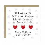 Boyfriend Birthday Card, Husband Birthday Card, Love You Longer