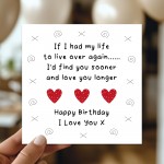 Boyfriend Birthday Card, Husband Birthday Card, Love You Longer