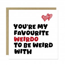 Valentines Day Card Anniversary Card Greetings Card Weirdo