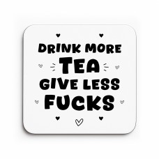 Gift For Friend Colleague Co Worker Drink More Tea Coaster Funny