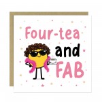 40th Birthday Card Fourtea And FAB Funny 40th Birthday Card