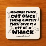 Funny Coaster For Dad Grandad Uncle Brother DIY Gift Joke Gift