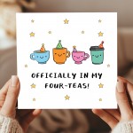 40th Birthday Card Officially In My Four-Teas Card Funny 40th Birthday Card Officially In My Four-Teas Card Funny