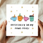 40th Birthday Card Officially In My Four-Teas Card Funny 40th Birthday Card Officially In My Four-Teas Card Funny