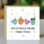 40th Birthday Card Officially In My Four-Teas Card Funny 40th Birthday Card Officially In My Four-Teas Card Funny