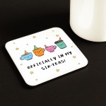 60th Birthday Gift Officially In My Six-Teas Coaster Funny