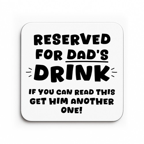 Funny Gift For Dad For Birthday Fathers Day Reserved Dads Drink