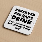Funny Gift For Dad For Birthday Fathers Day Reserved Dads Drink