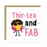30th Birthday Card Thirtea And FAB Funny Card For Mum Sister