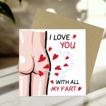 Funny Anniversary Card Love You with All My Fart Valentines Card Funny Anniversary Card Love You with All My Fart Valentines Card