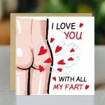Funny Anniversary Card Love You with All My Fart Valentines Card Funny Anniversary Card Love You with All My Fart Valentines Card