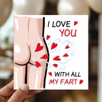 Funny Anniversary Card Love You with All My Fart Valentines Card Funny Anniversary Card Love You with All My Fart Valentines Card