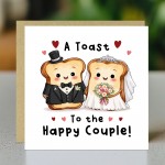 Wedding Congratulations Card A Toast To The Happy Couple