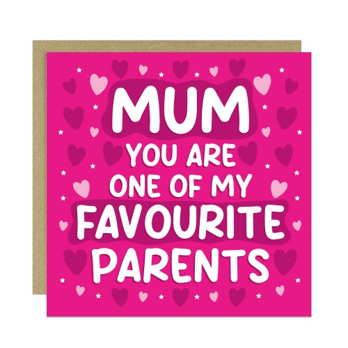Funny Card For Mothers Day One Of My Favourite Parents Joke Card