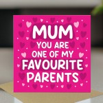 Funny Card For Mothers Day One Of My Favourite Parents Joke Card