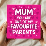 Funny Card For Mothers Day One Of My Favourite Parents Joke Card
