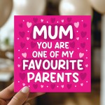 Funny Card For Mothers Day One Of My Favourite Parents Joke Card