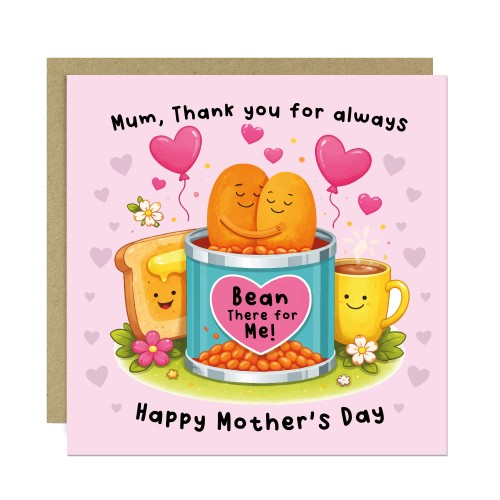 Mothers Day Card Thank You For Always Bean There Thank You Card