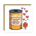 Funny Mothers Day Card Best Mum Theres EVER Bean Card For Mum Funny Mothers Day Card Best Mum Theres EVER Bean Card For Mum