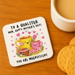 Funny Mothers Day Gift Mum Drinks Coaster Qualitea Mum
