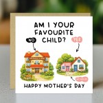 Funny Mothers Day Card From Son Daughter Favourite Child Card