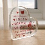 Gift for Mummy Handmade Heart Plaque Mummysaurus Rawrsome Gift