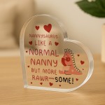 Gift for Nanny Handmade Heart Plaque Nannysaurus Rawrsome Gift