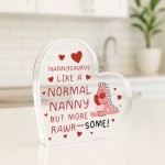 Gift for Nanny Handmade Heart Plaque Nannysaurus Rawrsome Gift