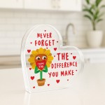 Never Forget The Difference That You Make Gift for Colleague