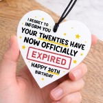 Funny 30th Birthday Gift for Him Her Expired Acrylic Heart