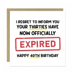 Funny 40th Birthday Card for Him Her Expired Birthday Card