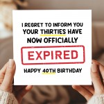 Funny 40th Birthday Card for Him Her Expired Birthday Card