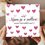 Beautiful Mothers Day Card Mum In A Million Mothers Day Card