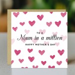 Beautiful Mothers Day Card Mum In A Million Mothers Day Card
