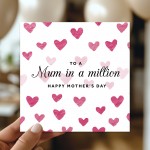 Beautiful Mothers Day Card Mum In A Million Mothers Day Card