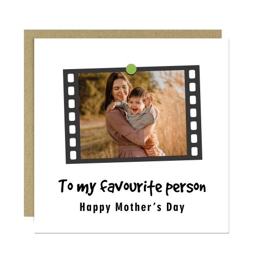Personalised Mother's Day Card With Photo My Favourite Person