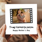 Personalised Mother's Day Card With Photo My Favourite Person
