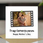 Personalised Mother's Day Card With Photo My Favourite Person