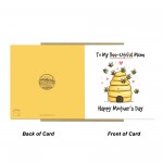 Mothers Day Card To My Bee Utiful Mum Funny Mothers Day Card Mothers Day Card To My Bee Utiful Mum Funny Mothers Day Card