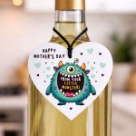 Funny Mum Gift For Mothers Day From Your Little Monster