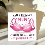 Funny Mum Card For Birthday Cheeky Thank You Mum Greeting Card