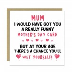 Hilarious Mothers Day Card Funny Card For Mum On Mothers Day