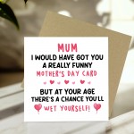 Hilarious Mothers Day Card Funny Card For Mum On Mothers Day