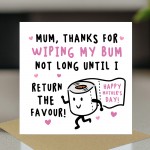 Funny Mothers Day Card Rude Card For Mum On Mothers Day
