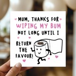 Funny Mothers Day Card Rude Card For Mum Birthday