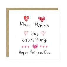 Mothers Day Card Mum Nanny Our Everything Cards For Mothers Day