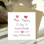 Mothers Day Card Mum Nanny Our Everything Cards For Mothers Day