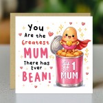 Hilarious Mothers Day Card Greatest Mum Ever BEAN Thank You Card