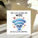 Joke Mothers Day Card Mum Card From Daughter Son Love You More