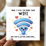 Joke Mothers Day Card Mum Card From Daughter Son Love You More